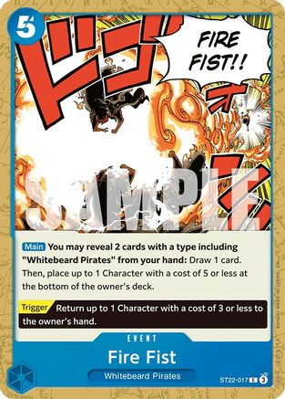 Fire Fist (ST22-017) - Starter Deck 22: Ace & Newgate