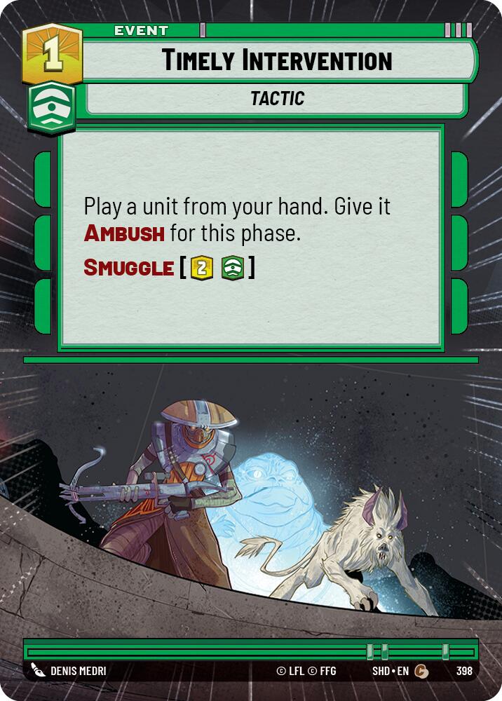 Timely Intervention (Hyperspace) (398) [Shadows of the Galaxy]