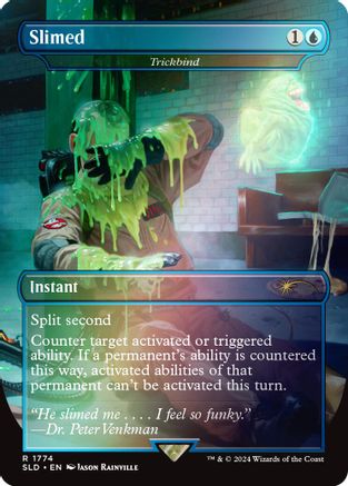 Slimed - Trickbind (Rainbow Foil) [Secret Lair Drop Series]