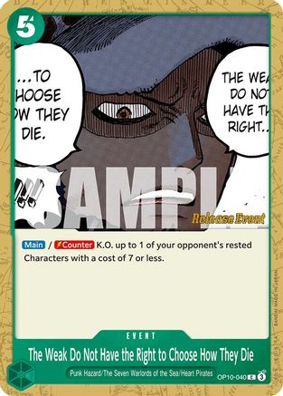 The Weak Do Not Have the Right to Choose How They Die [Royal Blood Release Event Cards]