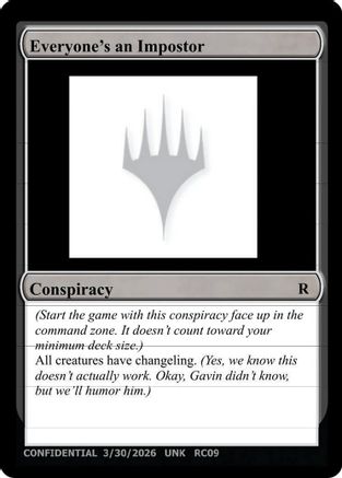 Everyone's an Imposter (UNK-) - Un-Known Event Playtest Cards