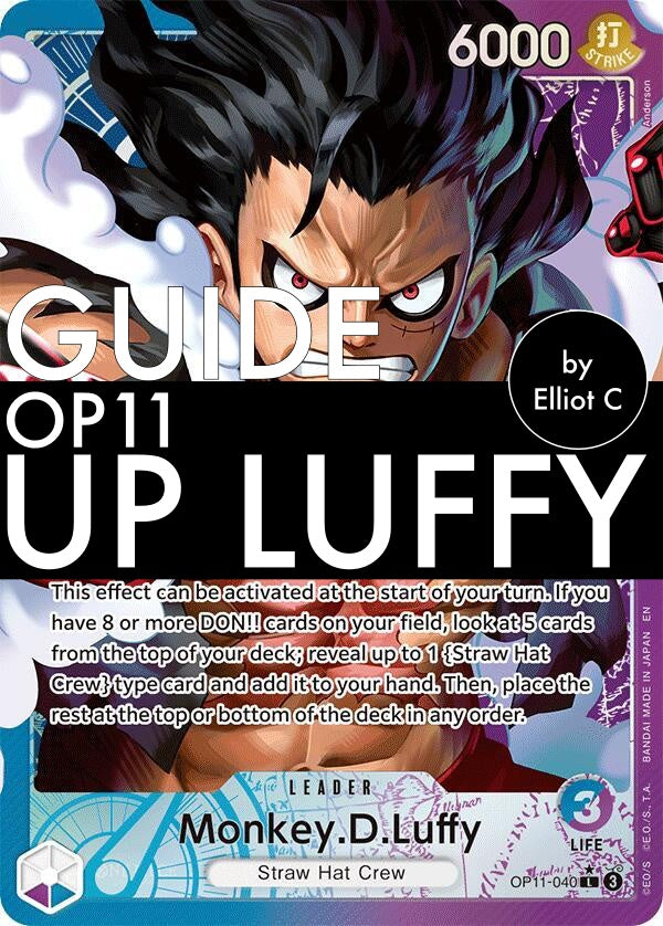 UP LUffy Guide OP11 by Elliot Charters