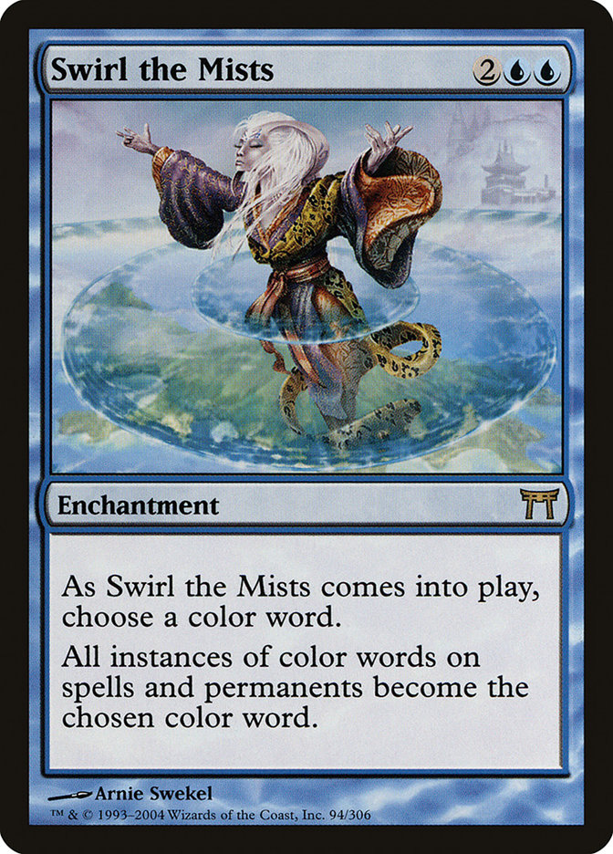 Swirl the Mists [Champions of Kamigawa]